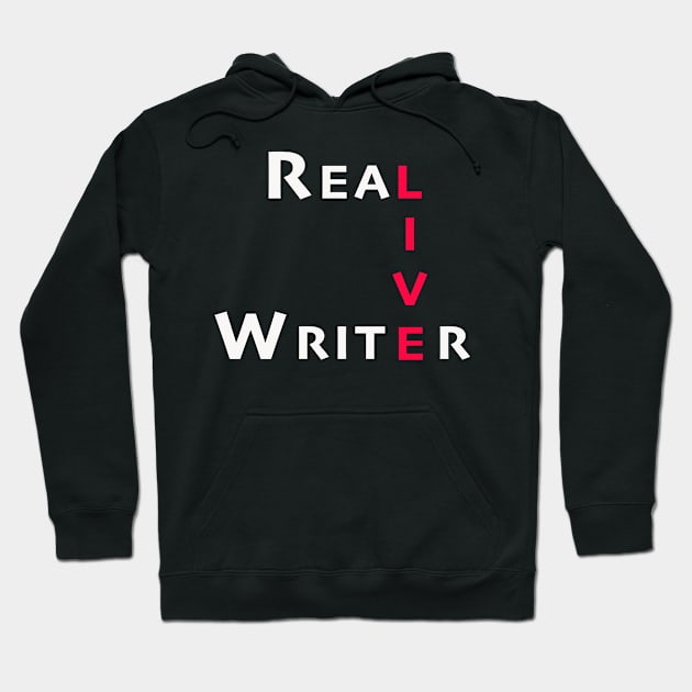 Real Live Writer Hoodie by Melissa McArthur